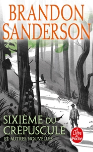 Picture of Sixième du crépuscule et autres nouvelles