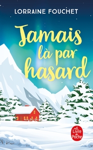 Image de Jamais là par hasard