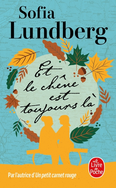 Image de Et le chêne est toujours là