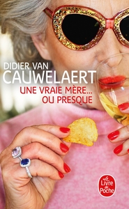 Picture of Une vraie mère... ou presque