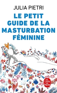 Image de Le petit Guide de la masturbation féminine