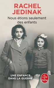 Picture of Nous étions seulement des enfants