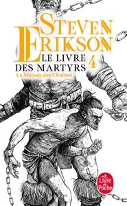 Picture of La Maison des chaînes (Le Livre des martyrs, Tome 4)