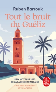 Picture of Tout le bruit du Guéliz