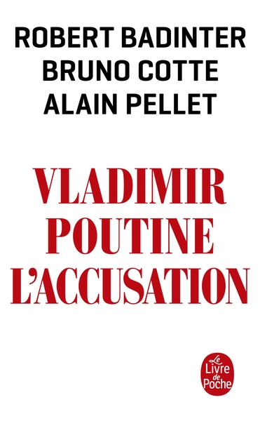 Picture of Vladimir Poutine, l'accusation
