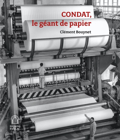 Picture of CONDAT, LE GÉANT DE PAPIER