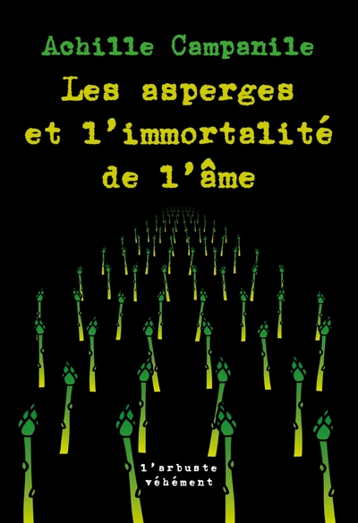 Image de Les asperges et l'immortalité de l'âme