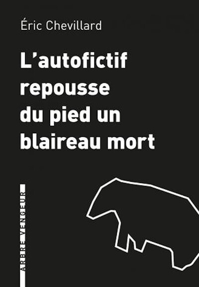 Picture of L'Autofictif  repousse du pied un blaireau mort