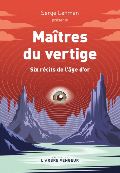 Image de Maîtres du vertige - Six récits de l'âge d'or