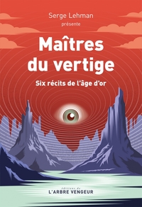 Image de Maîtres du vertige - Six récits de l'âge d'or