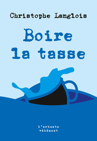 Picture of Boire la tasse