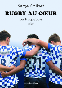 Image de Rugby au coeur - les Braqueboys
