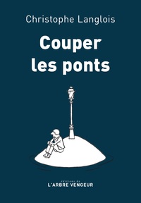 Image de Couper les ponts