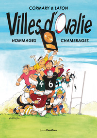 Image de Villes d'Ovalie - hommages, chambrages