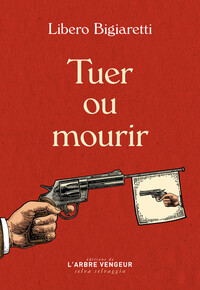 Picture of Tuer ou mourir
