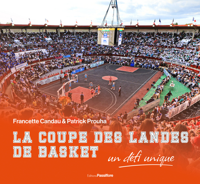 Picture of LA COUPE DES LANDES DE BASKET : UN DEFI UNIQUE