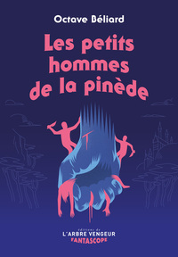 Picture of Les petits hommes de la pinède