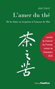 Picture of L'AMER DU THE : DE LA CHINE EN ERUPTION A L'AMOUR DE SHU