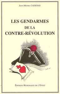 Image de Les gendarmes de la contre-révolution