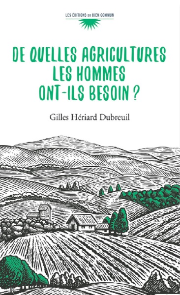 Image de De quelles agricultures les hommes ont-ils besoin'