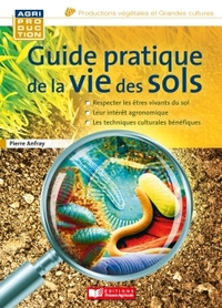 Image de Guide pratique de la vie des sols