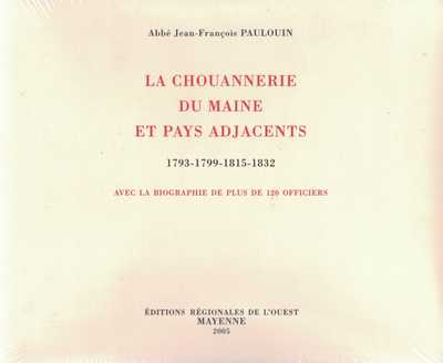Picture of La Chouannerie du Maine et Pays adjacents 1793-1799-1815-1832