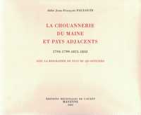 Picture of La Chouannerie du Maine et Pays adjacents 1793-1799-1815-1832