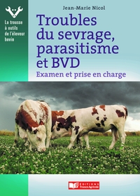 Image de Troubles du sevrage, parasitisme et BVD