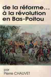 Image de De la réforme ... à la révolution en Bas-Poitou