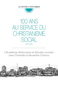 Picture of Cent ans au service du christianisme social
