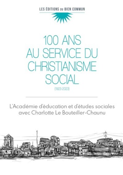 Picture of Cent ans au service du christianisme social