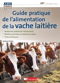Picture of Guide pratique de l'alimentation de la vache laitière