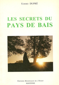 Image de Les Secrets du Pays de Bais