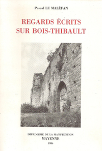 Image de Regards écrits sur Bois-Thibault