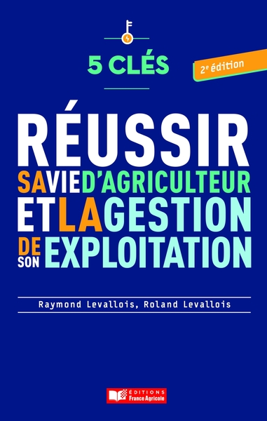 Image de 5 clés pour réussir la gestion de son entreprise agricole