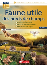Picture of Faune utile des bords de champs, 2éd