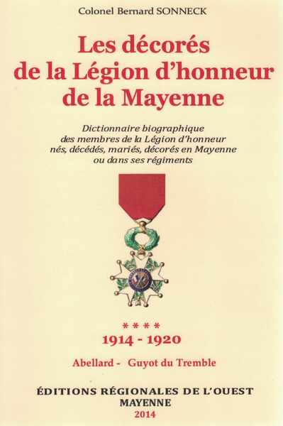 Image de Dictionnaire biographique des Médaillés de la Légion d'Honneur de la Mayenne T4