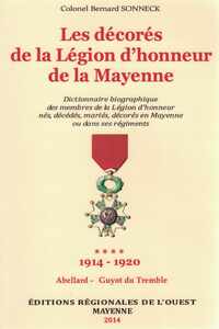 Image de Dictionnaire biographique des Médaillés de la Légion d'Honneur de la Mayenne T4