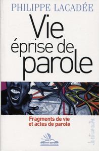 Image de Vie éprise de parole