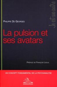 Image de La pulsion et ses avatars