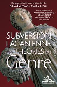 Image de Subversion lacanienne des théories du genre