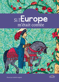 Image de Si l'Europe m'était contée
