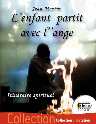 Picture of L'enfant partit avec l'ange - Itinéraire spirituel