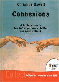 Image de Connexions - A la découverte des informations subtiles qui nous relient