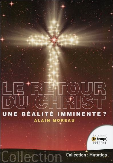 Picture of Le retour du Christ... une réalité imminente ?