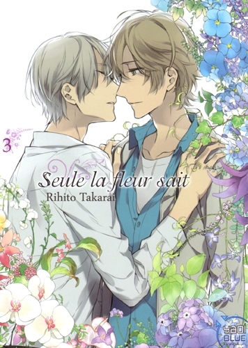 Image de Seule la fleur sait T03