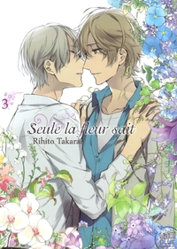 Image de Seule la fleur sait T03