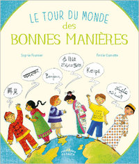Picture of Le tour du monde des bonnes manières
