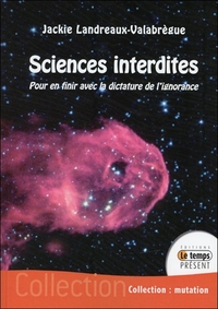 Picture of Sciences interdites - Pour en finir avec dictature ignorance