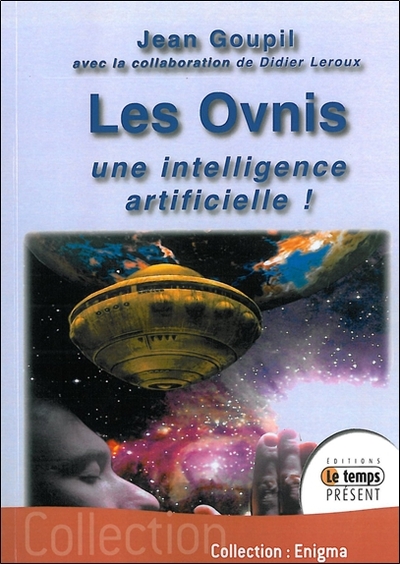 Image de Les Ovnis : une intelligence artificielle !